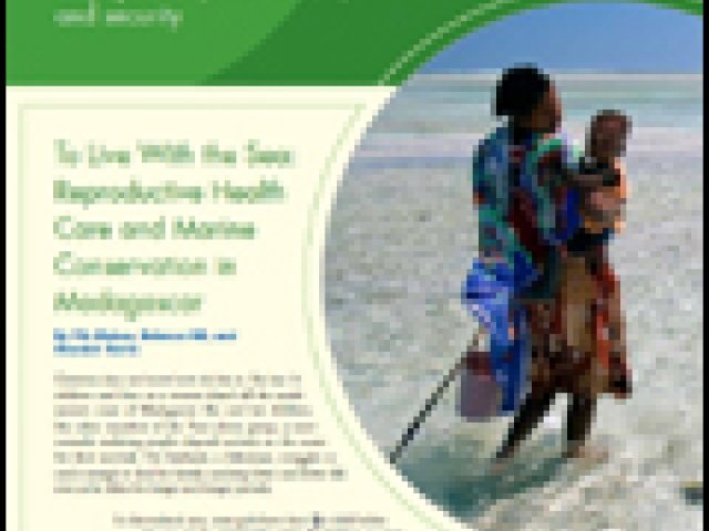 Issue 23: To Live With the Sea: Reproductive Health Care and Marine Conservation in Madagascar