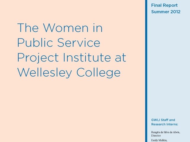 WPSP Institutes – Summer Institute at Wellesley College (2012) Report