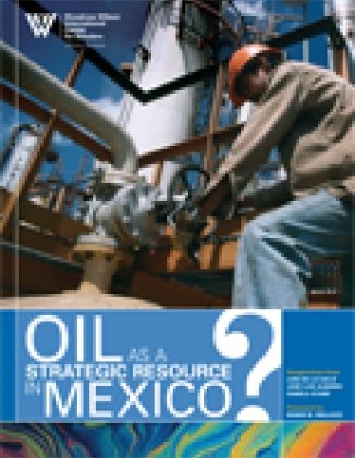 Oil As A Strategic Resource in Mexico
