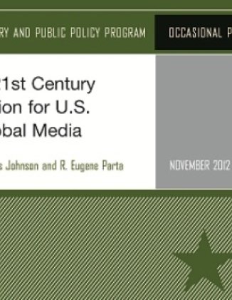 A 21st Century Vision for U.S. Global Media