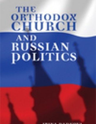 The Orthodox Church and Russian Politics