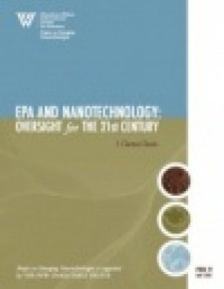 PEN 9 - EPA and Nanotechnology: Oversight for the 21st Century
