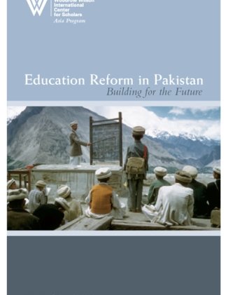 Education Reform in Pakistan: Building for the Future
