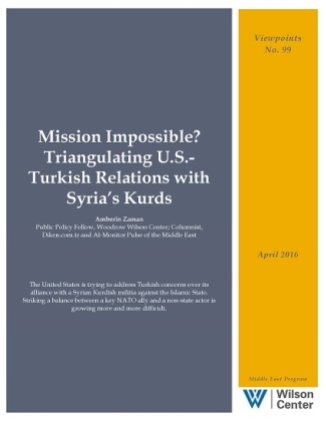 Mission Impossible? Triangulating U.S.-Turkish Relations with Syria’s Kurds
