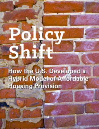 Addressing the Affordable Housing Crunch: U.S. Policy Shifts