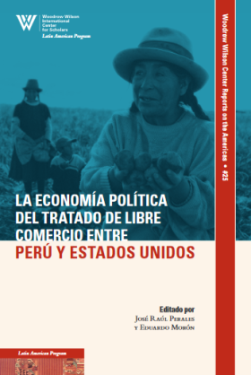 La economía política del tratado de libre comercio entre Perú y los Estados Unidos (No. 25)