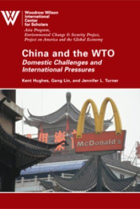 China and the WTO: Domestic Challenges and International Pressures