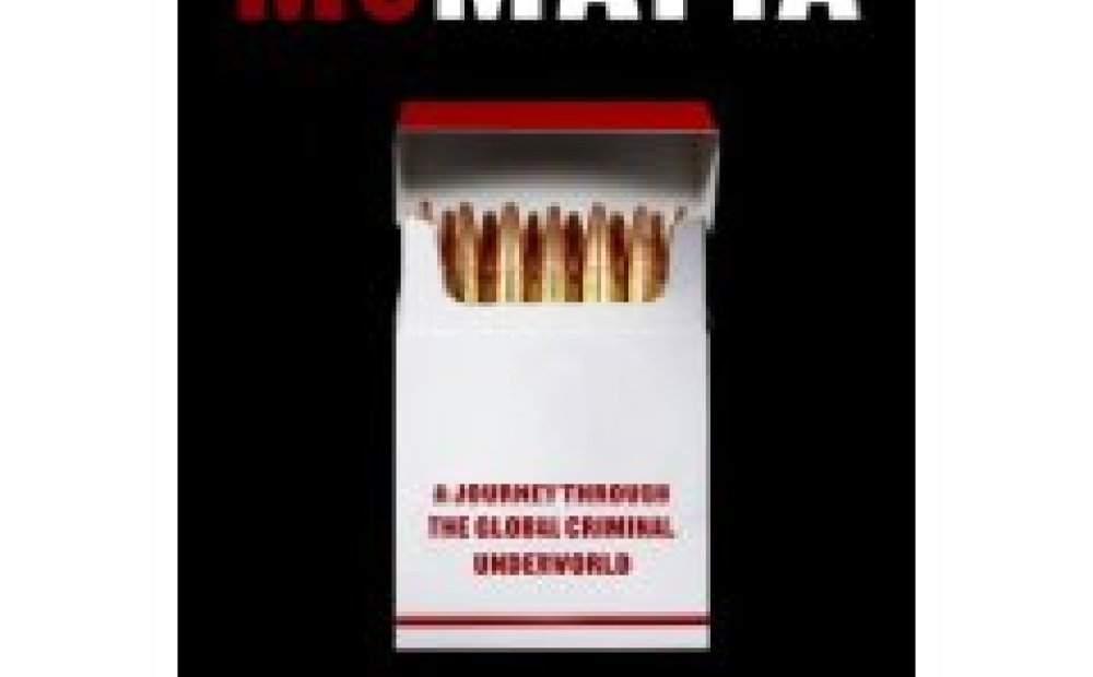 <i>McMafia: A Journey Through the Global Criminal Underworld</i>