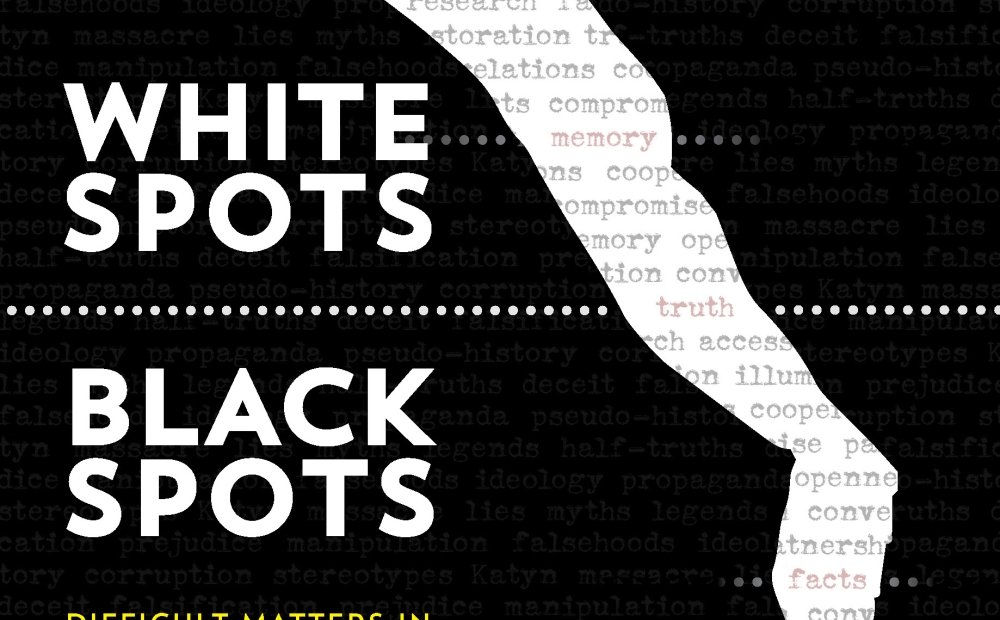 **CANCELLED** "White Spots—Black Spots. Difficult Matters in Polish-Russian Relations, 1918–2008"