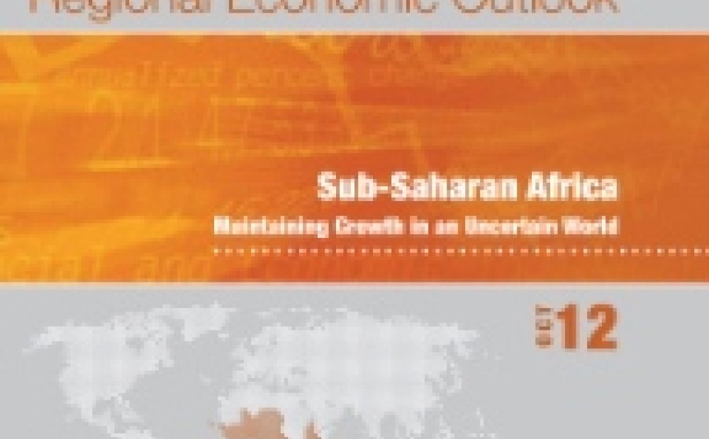 Sub-Saharan Africa: Maintaining Growth in an Uncertain World