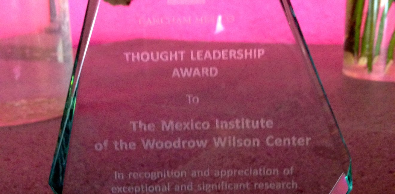 Mexico Institute Receives Thought Leadership Award For Research on Mexico’s Energy Reform Debate