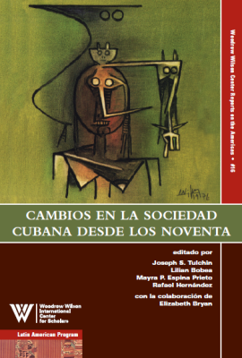 Cambios en la Sociedad Cubana desde los Noventa (No. 16)