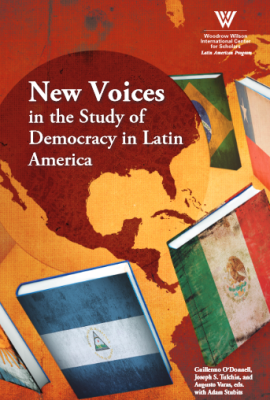 New Voices in the Study of Democracy in Latin America (No. 19)