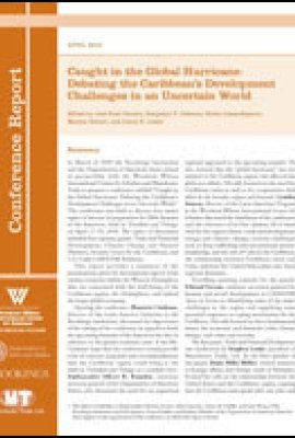 Caught in a Global Hurricane: Debating the Caribbean's Development Challenges in an Uncertain World
