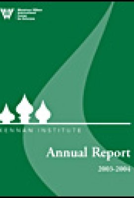 Kennan Institute Annual Report 2003-2004