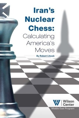 Iran’s Nuclear Chess: Calculating America’s Moves