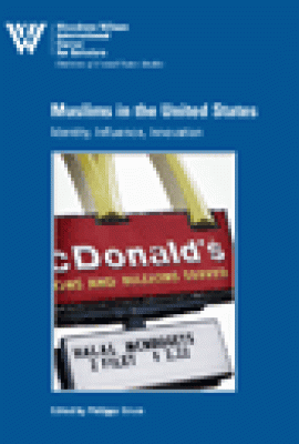 Muslims in the United States: Identity, Influence, Innovation