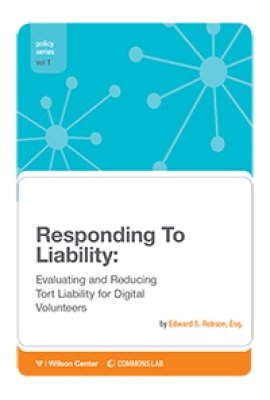 Responding to Liability: Evaluating and Reducing Tort Liability for Digital Volunteers
