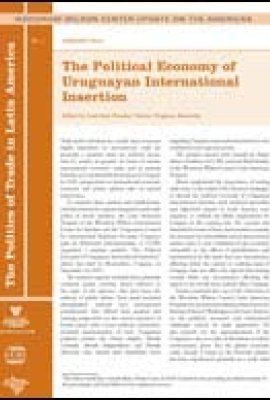 The Political Economy of Uruguayan International Insertion