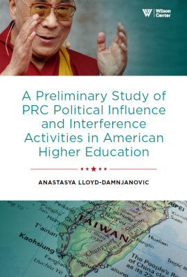 A Preliminary Study of PRC Political Influence and Interference Activities in American Higher Education
