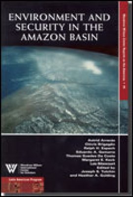 Environment and Security in the Amazon Basin