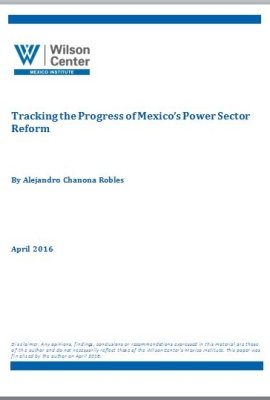Tracking the Progress of Mexico’s Power Sector Reform