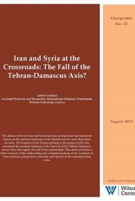 Iran and Syria at the Crossroads: The Fall of the Tehran-Damascus Axis?