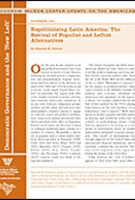 Repoliticizing Latin America: The Revival of Populist and Leftist Alternatives