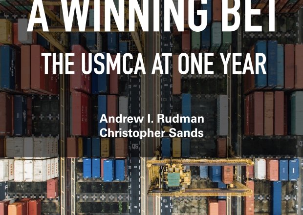 A Winning Bet: The USMCA at One Year 