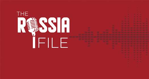 Russia File Podcast