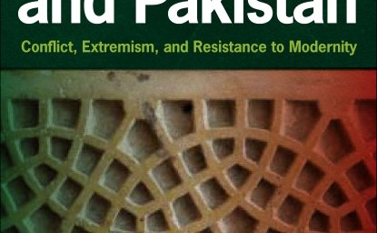 Afghanistan and Pakistan:  Conflict, Extremism, and Resistance to Modernity by Riaz Mohammad Khan