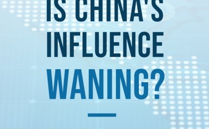 Video Title Card for Is China's Influence Waning?