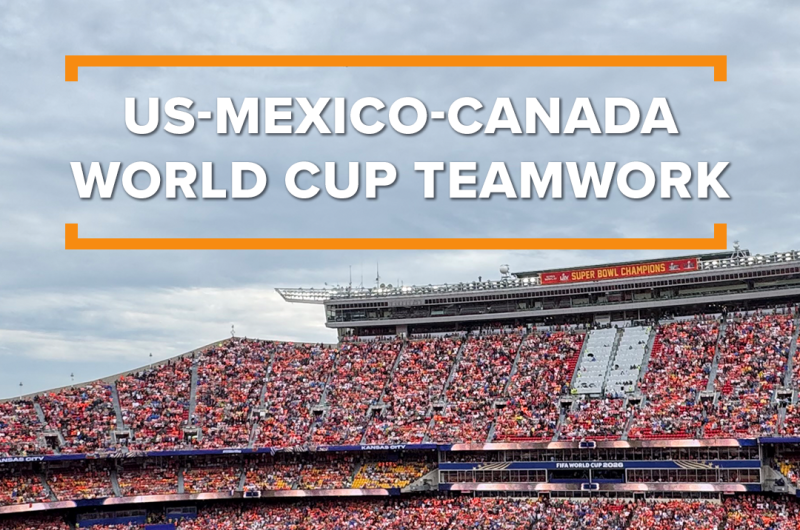 US-Mexico-Canada Teamwork at the World Cup