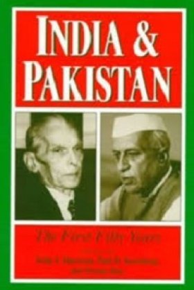 India and Pakistan: The First Fifty Years, edited by Selig S. Harrison, Paul H. Kreisberg, and Dennis Kux