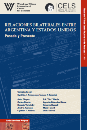 Relaciones Bilaterales entre Argentina y los Estados Unidos: Pasado y Presente (No. 10)