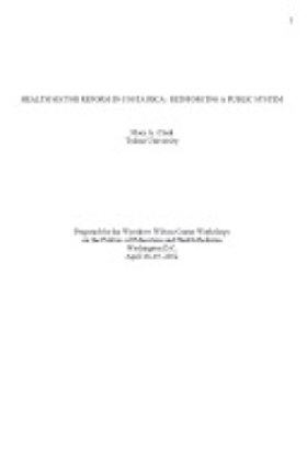 Health Sector Reform in Costa Rica:  Reinforcing a Public System