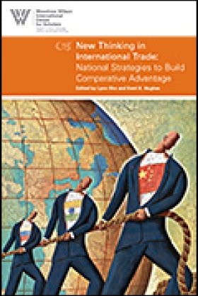New Thinking in International Trade: National Strategies to Build Comparative Advantage