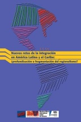 Nuevos retos de la integración en América Latina y el Caribe