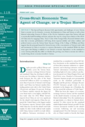Cross-Strait Economic Ties: Agent of Change, or a Trojan Horse?