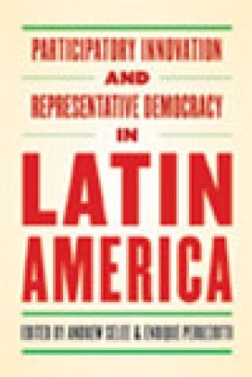Participatory Innovation and Representative Democracy in Latin America