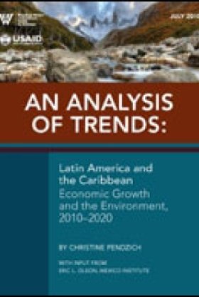 An Analysis of Trends: Latin America and the Caribbean Economic Growth and the Environment, 2010–2020