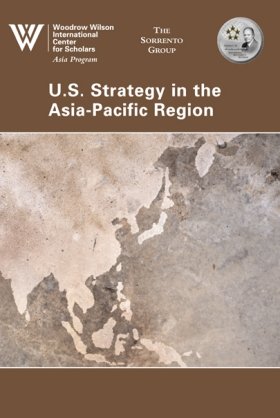 U.S. Strategy in the Asia-Pacific Region