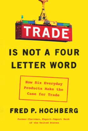 Book Cover of Trade Is Not a Four-Letter Word