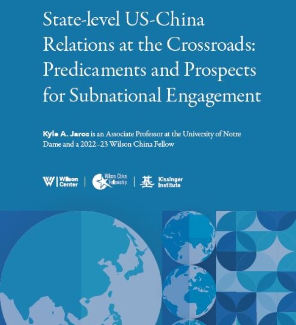 State-level US-China Relations at the Crossroads: Predicaments and Prospects for Subnational Engagement