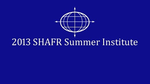 NPIHP Announces 2013 SHAFR Summer Institute Participants