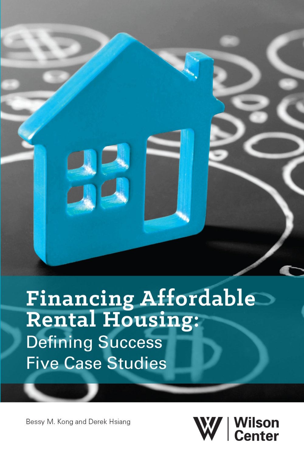 Financing Affordable Rental Housing: Defining Success