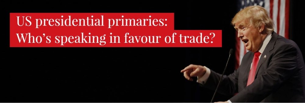 U.S. presidential primaries: Who’s speaking in favour of trade?