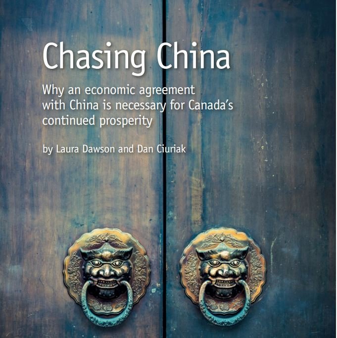 Chasing China: Why an Economic Agreement with China Is Necessary for Canada’s Continued Prosperity