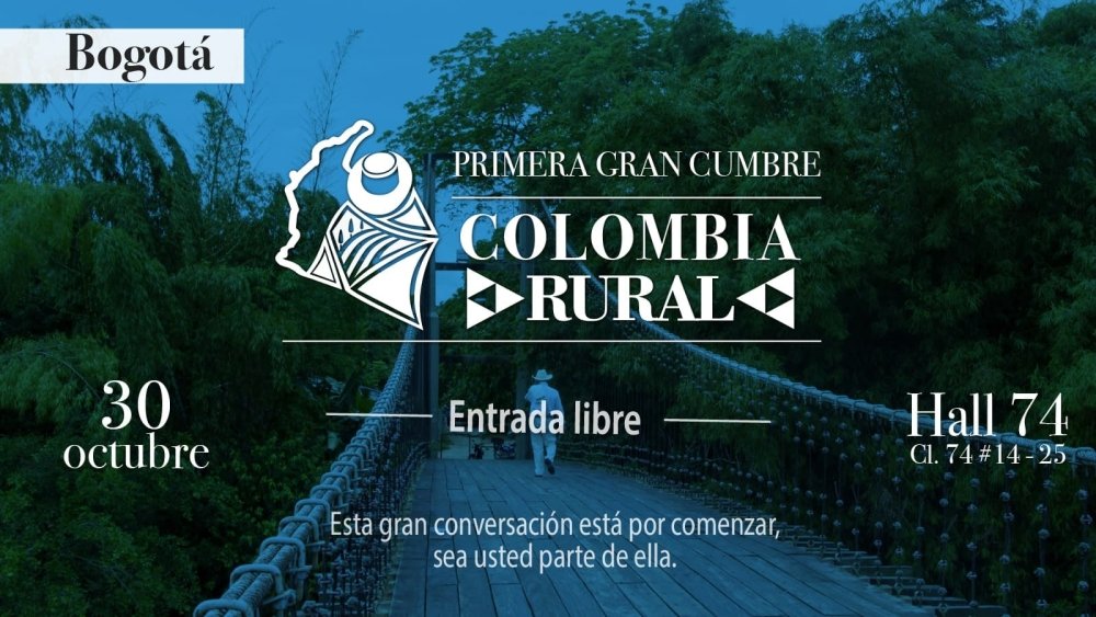 Primera Gran Cumbre Colombia Rural
