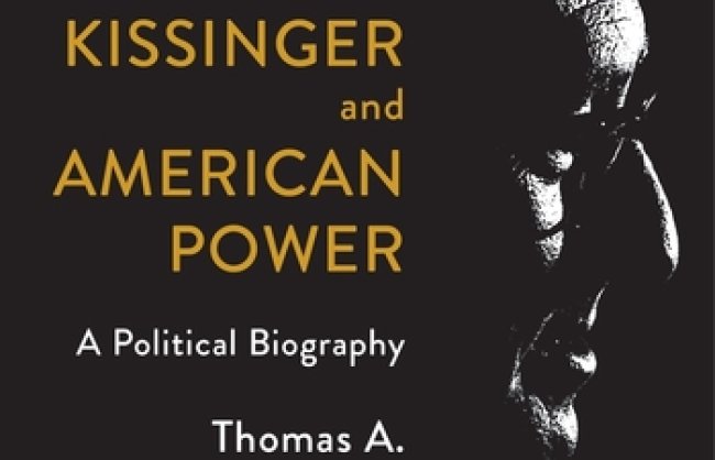 HenryKissingerandAmericanPowerBio